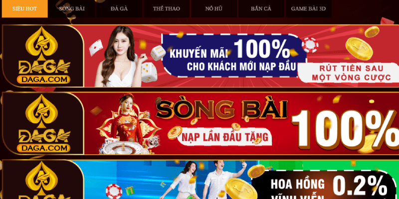 TRANG CHỦ Nhà cái Daga sở hữu nhiều chương trình ưu đãi hấp dẫn