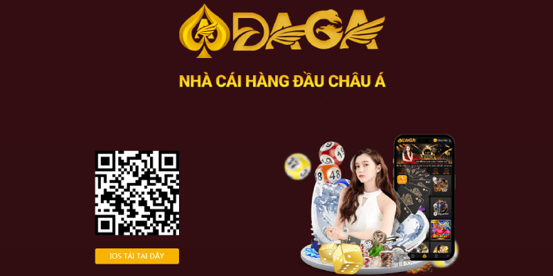 TRANG CHỦ Tải app Daga cho hệ điều hành IOS